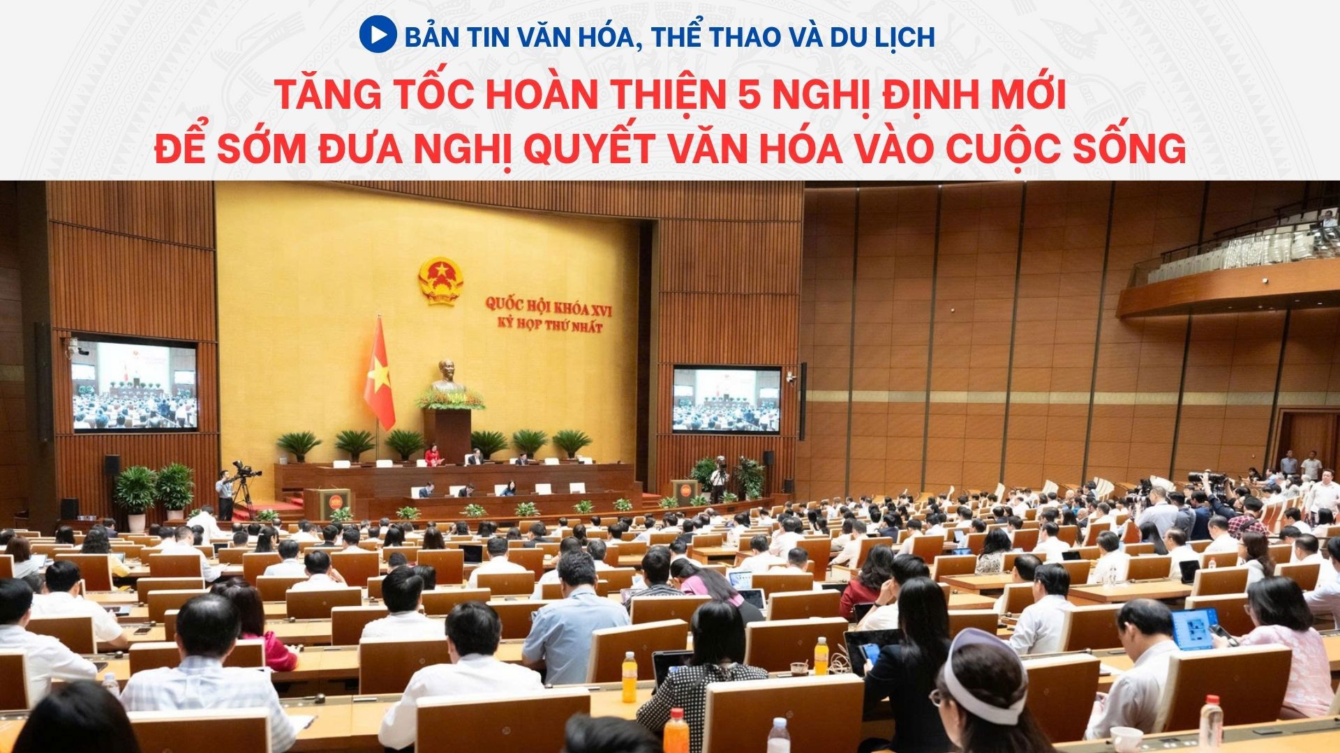 Vin777 hiện đang mở: Tăng tốc hoàn thiện 5 Nghị định mới để sớm đưa Nghị quyết phát triển văn hóa vào cuộc sống
